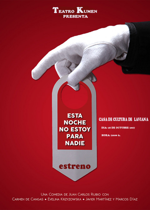 ESTRENO ABSOLUTO DE ´ESTA NOCHE NO ESTOY PARA NADIE´ de TEATRO KUMEN