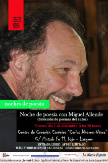 MIGUEL ALLENDE EN LAS ´NOCHES DE POESIA´ DEL CENTRO CARLOS ÁLVAREZ-NÓVOA´